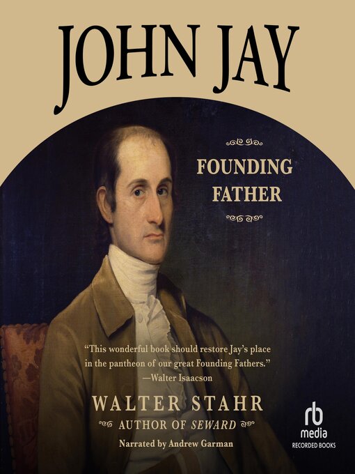 Title details for John Jay by Walter Stahr - Wait list